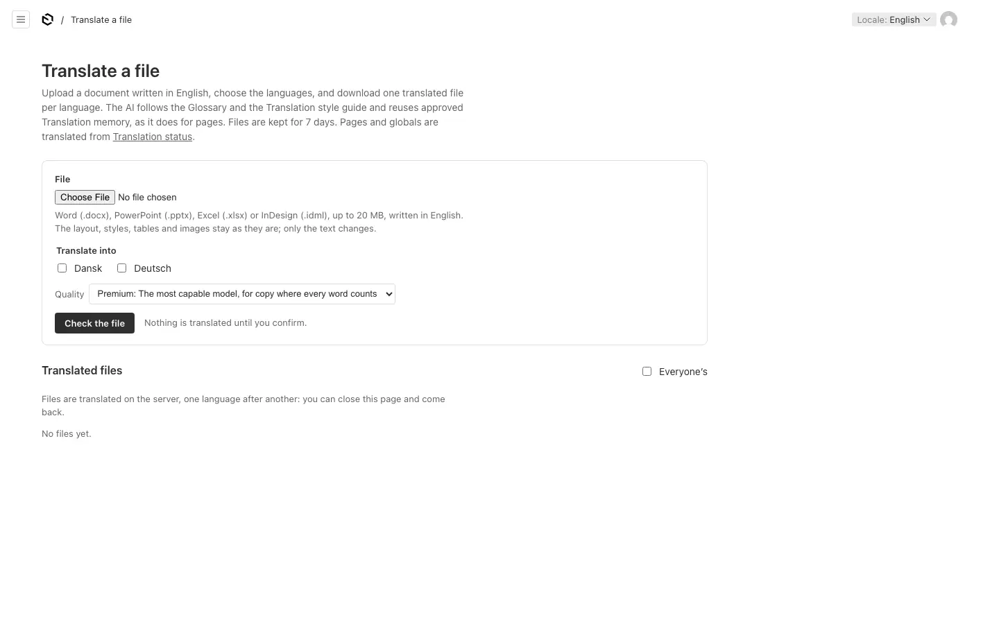 Translate a file: upload, choose the languages and the quality, check the file first